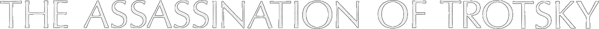 The Assassination of Trotsky Logo