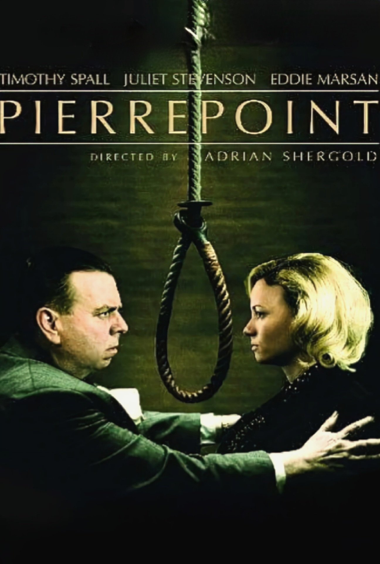 Pierrepoint: The Last Hangman