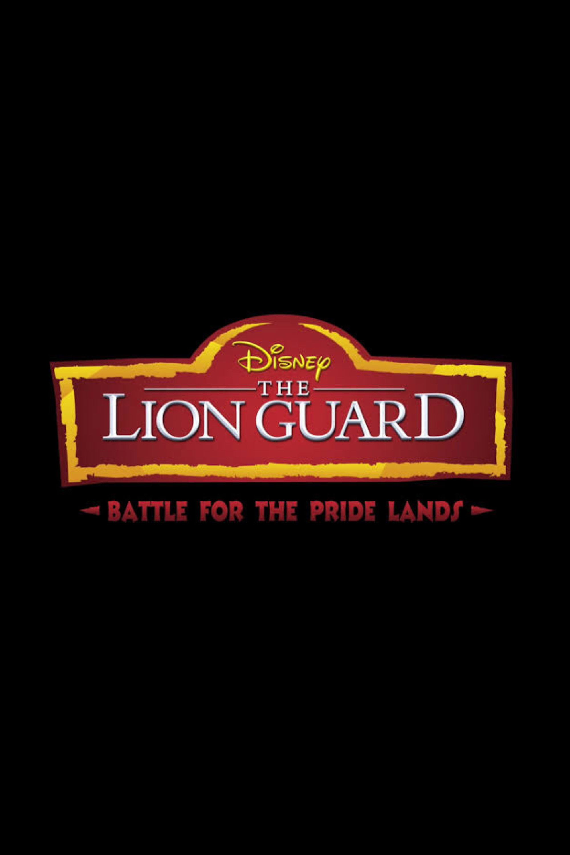 The Lion Guard Battle for the Pride Lands (2019) The Poster Database