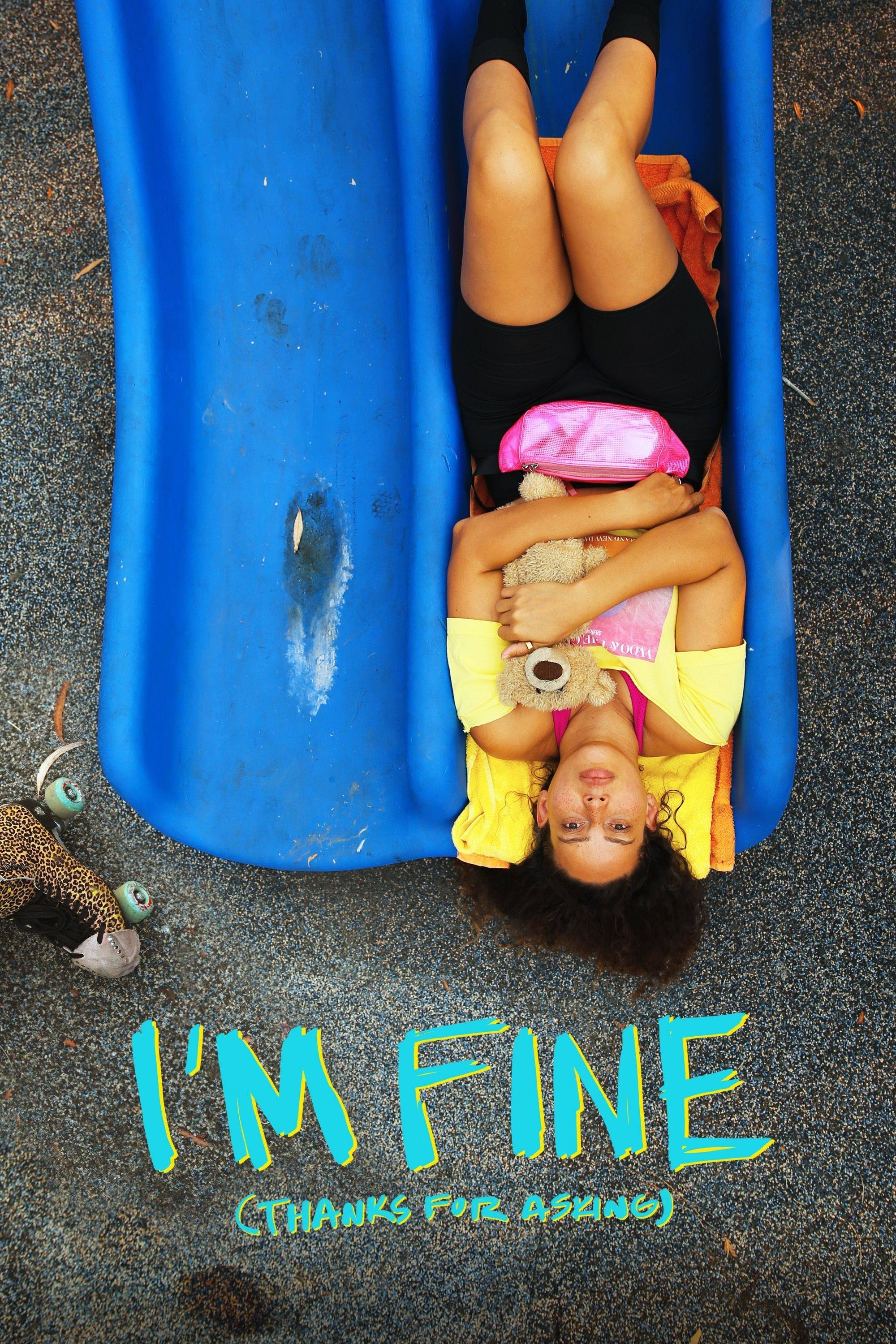 I'm Fine (Thanks for Asking)
