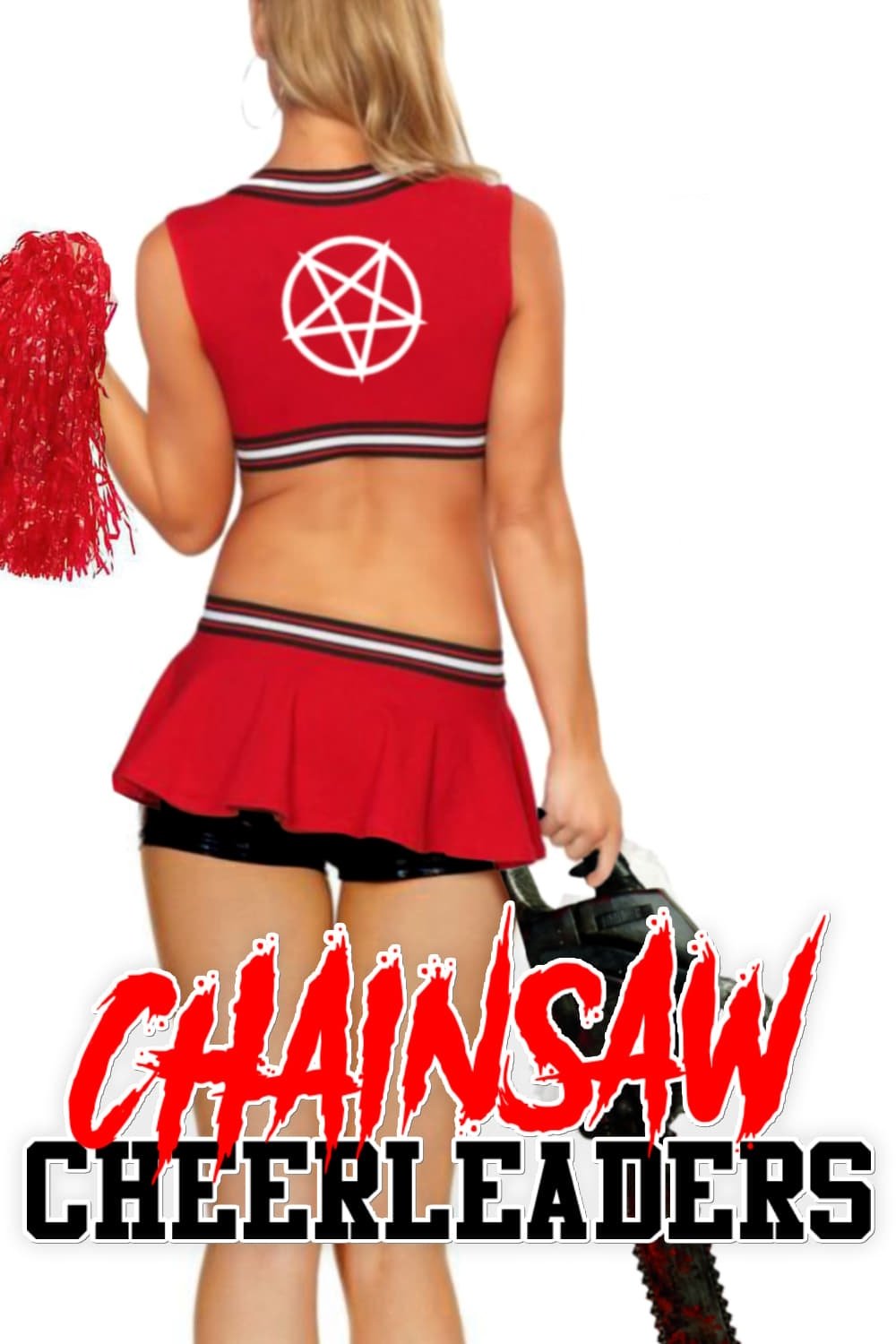 Chainsaw Cheerleaders