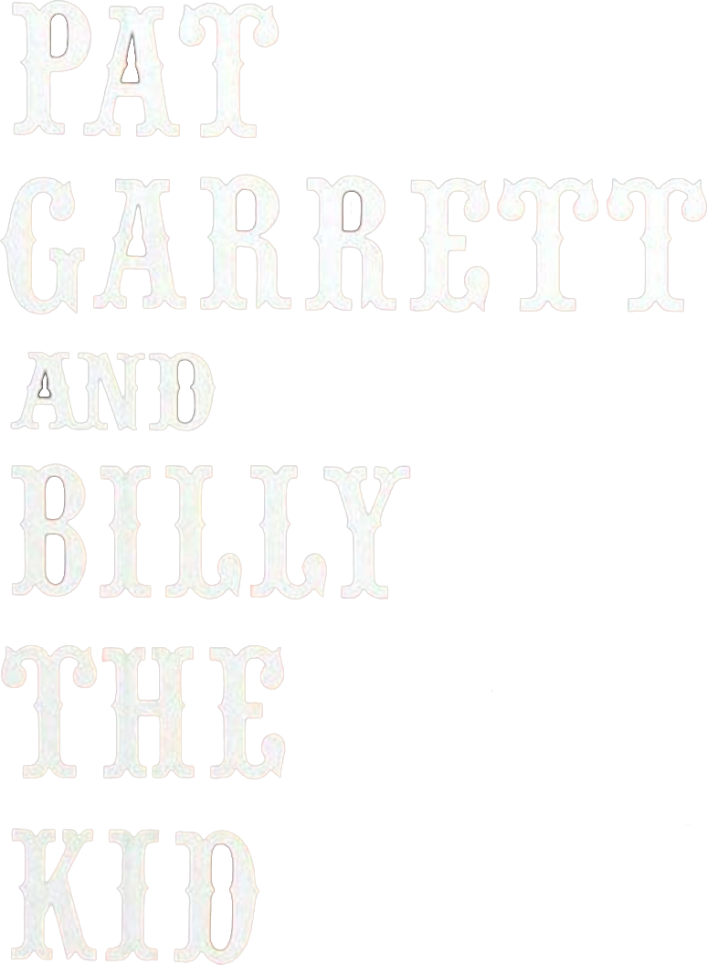 Pat Garrett & Billy the Kid Logo