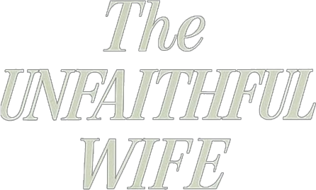 The Unfaithful Wife Logo