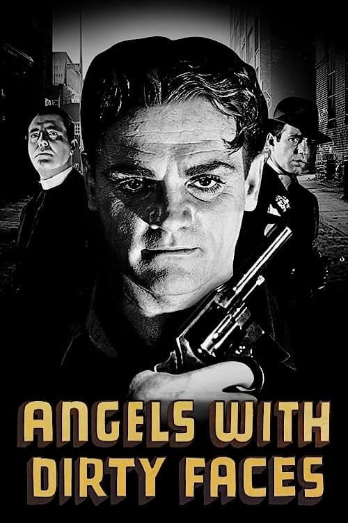 Angels with Dirty Faces