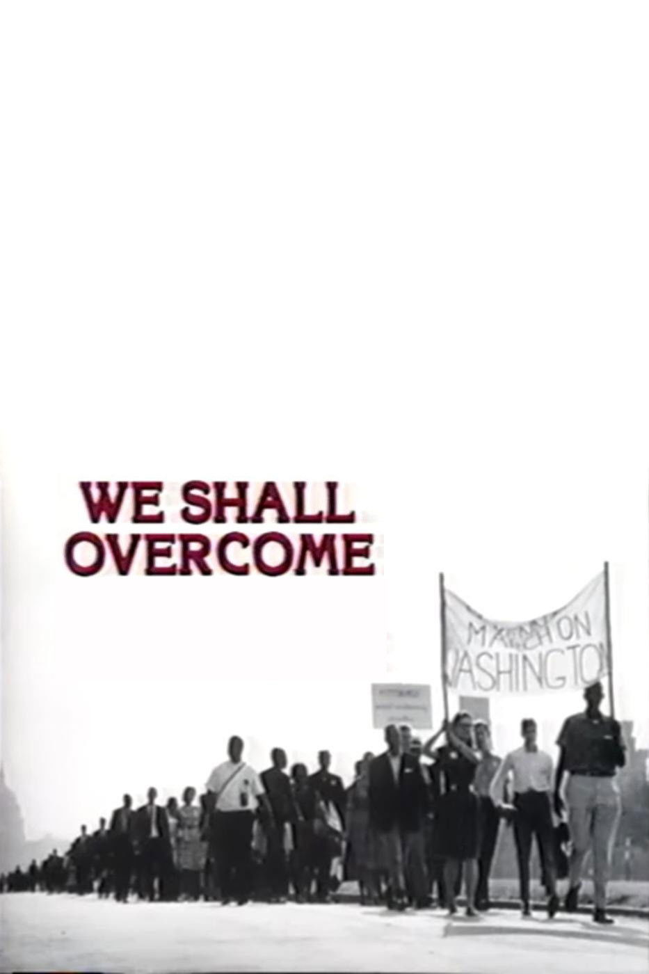 We Shall Overcome
