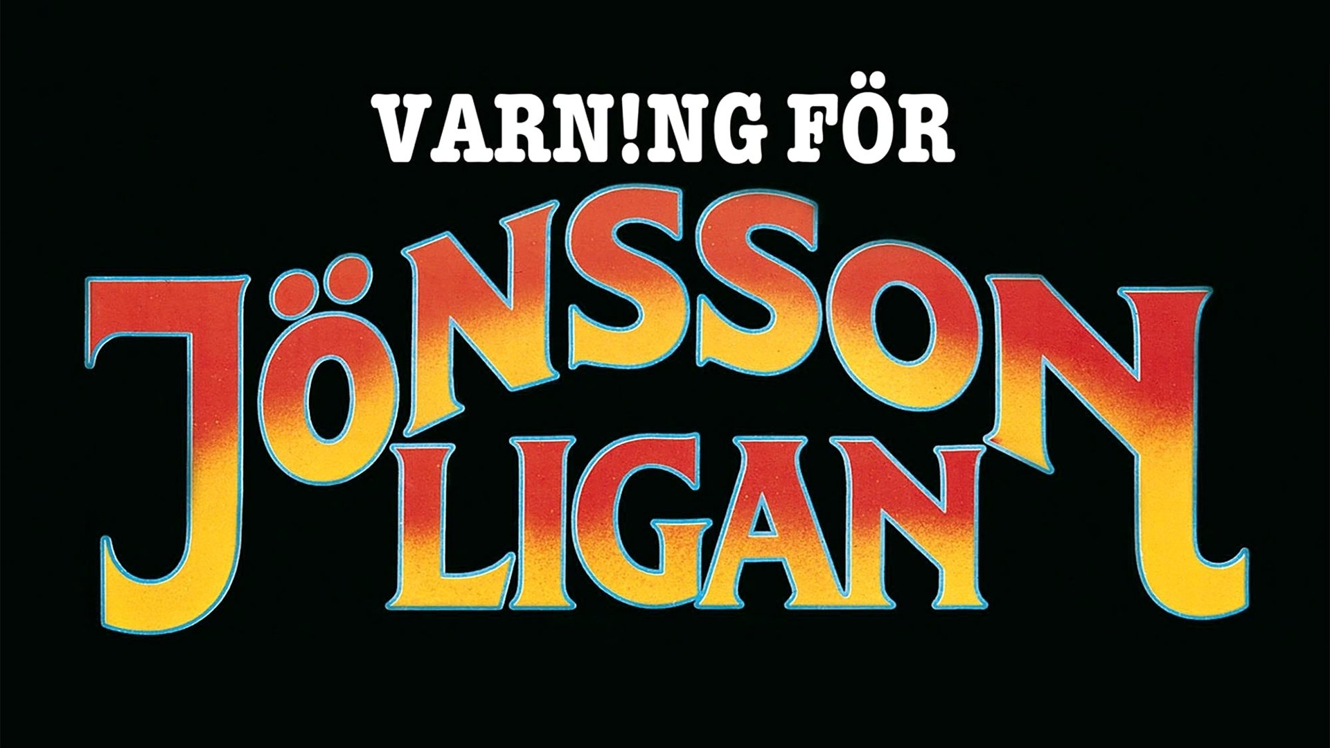 Beware of the Jönsson Gang