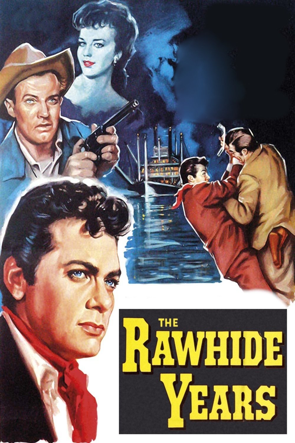 The Rawhide Years