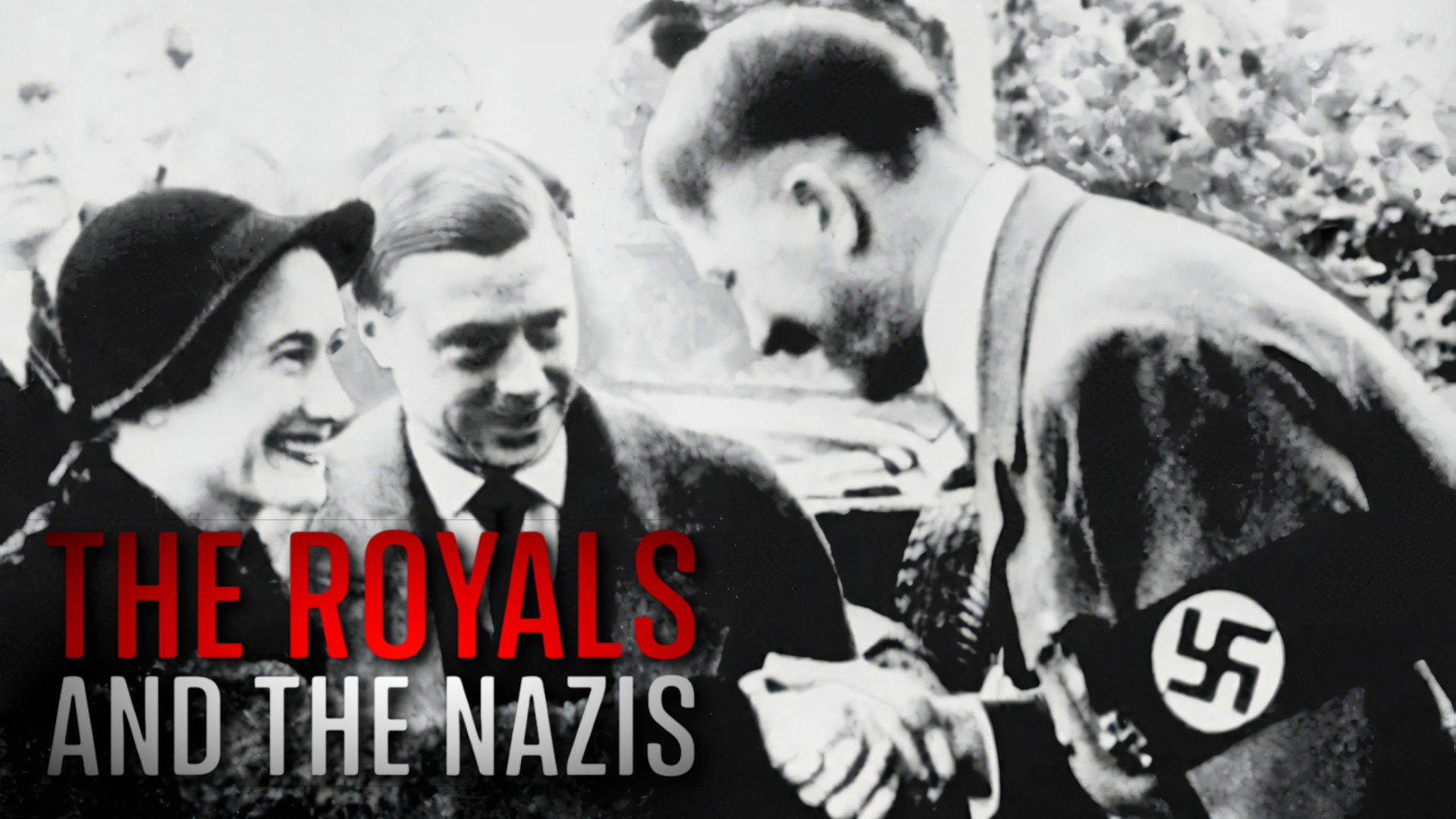 The Royals and the Nazis - Season 1 Episode 2 : Part 2