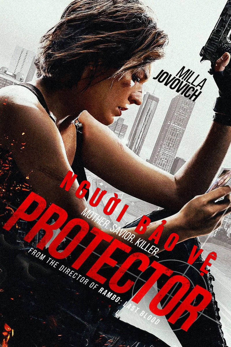Người bảo vệ - Protector 2025 ViE-AI 1080p REMUX USA Blu-ray AVC DTS-HD MA 5.1-HLA (Thuyết Minh - Sub Việt)
