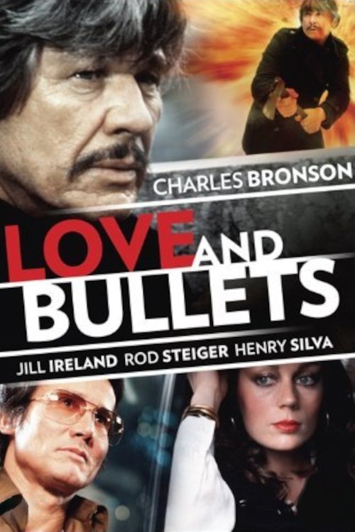 Love and Bullets