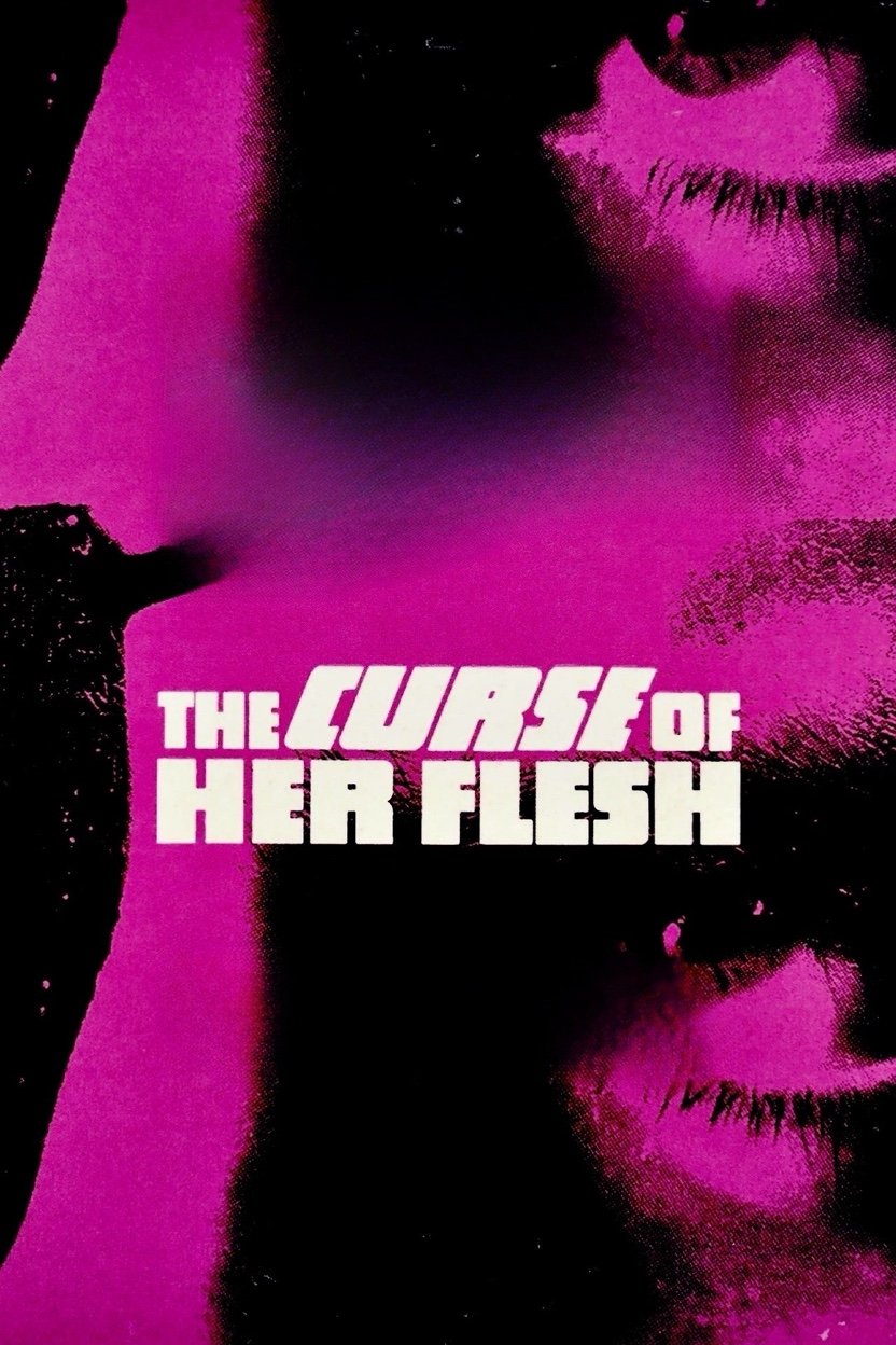 The Curse of Her Flesh