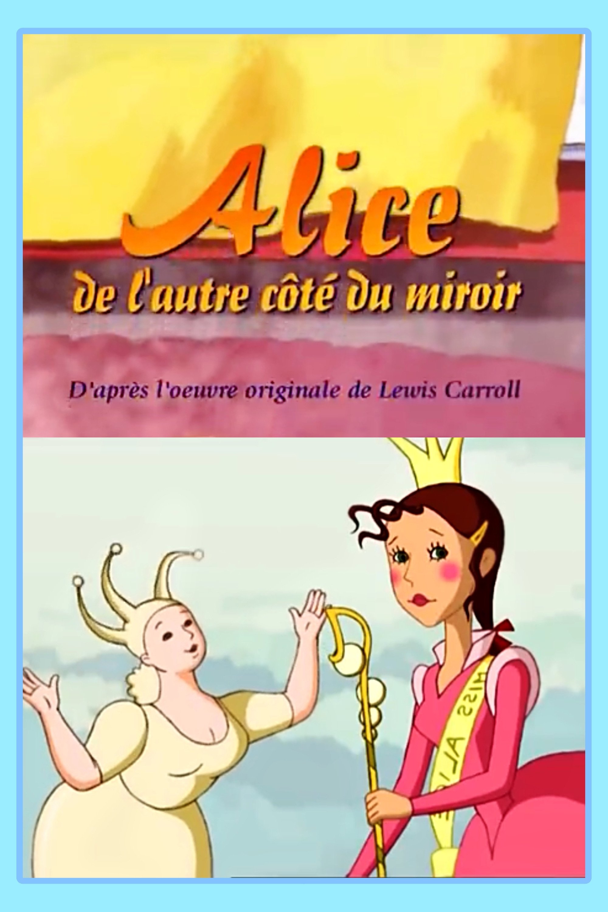Alice de l'autre côté du Miroir