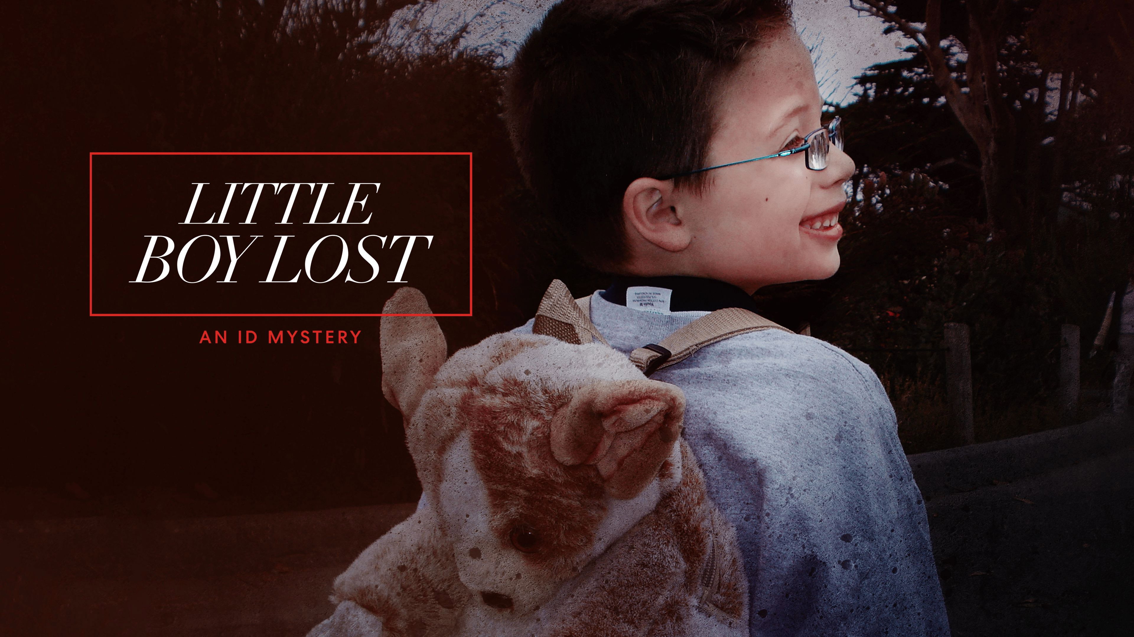 Little Boy Lost: An ID Mystery