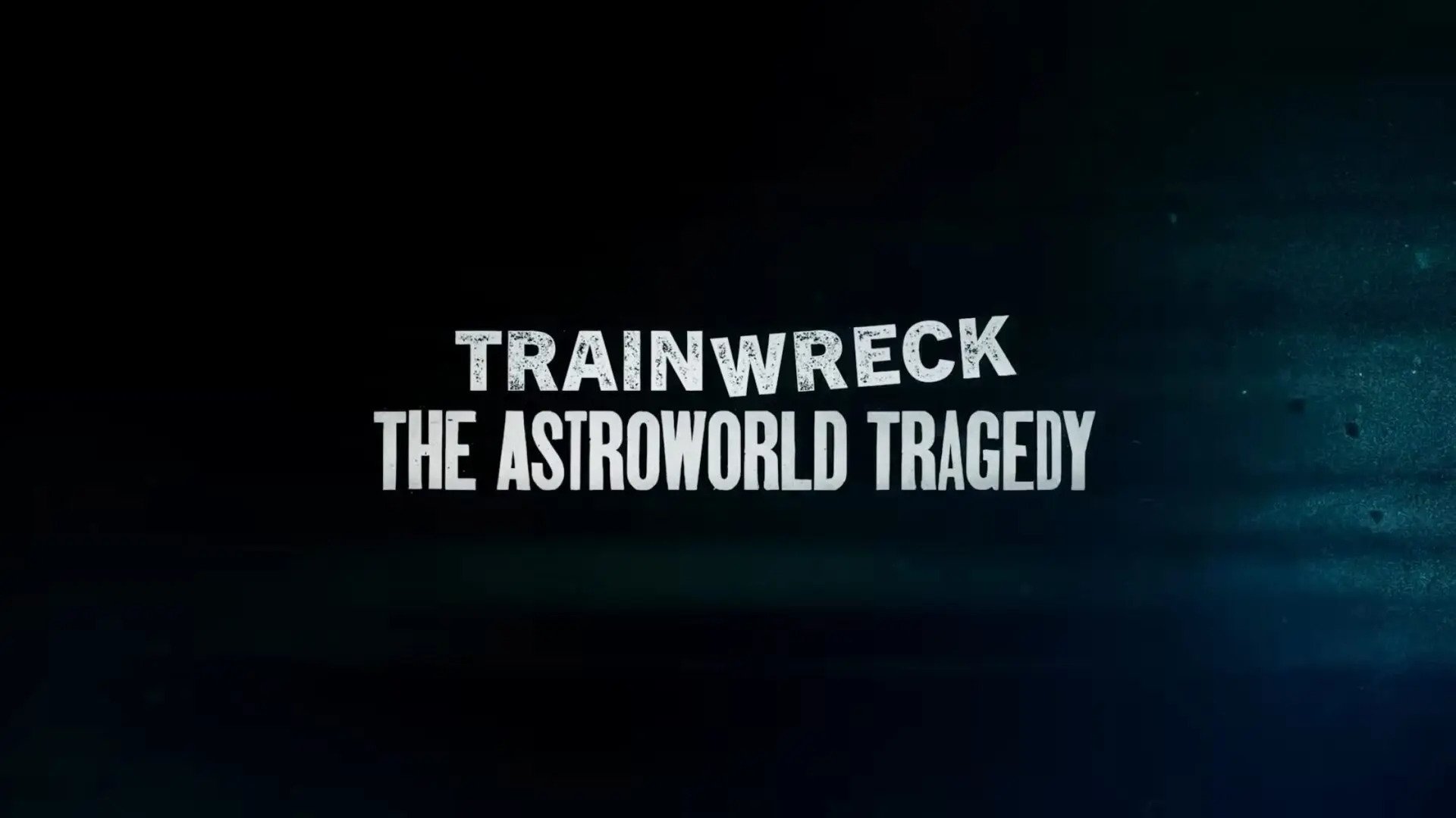 Trainwreck: The Astroworld Tragedy backdrop