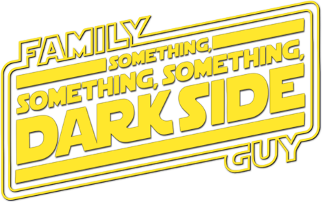Family Guy Presents: Something, Something, Something, Dark Side Logo