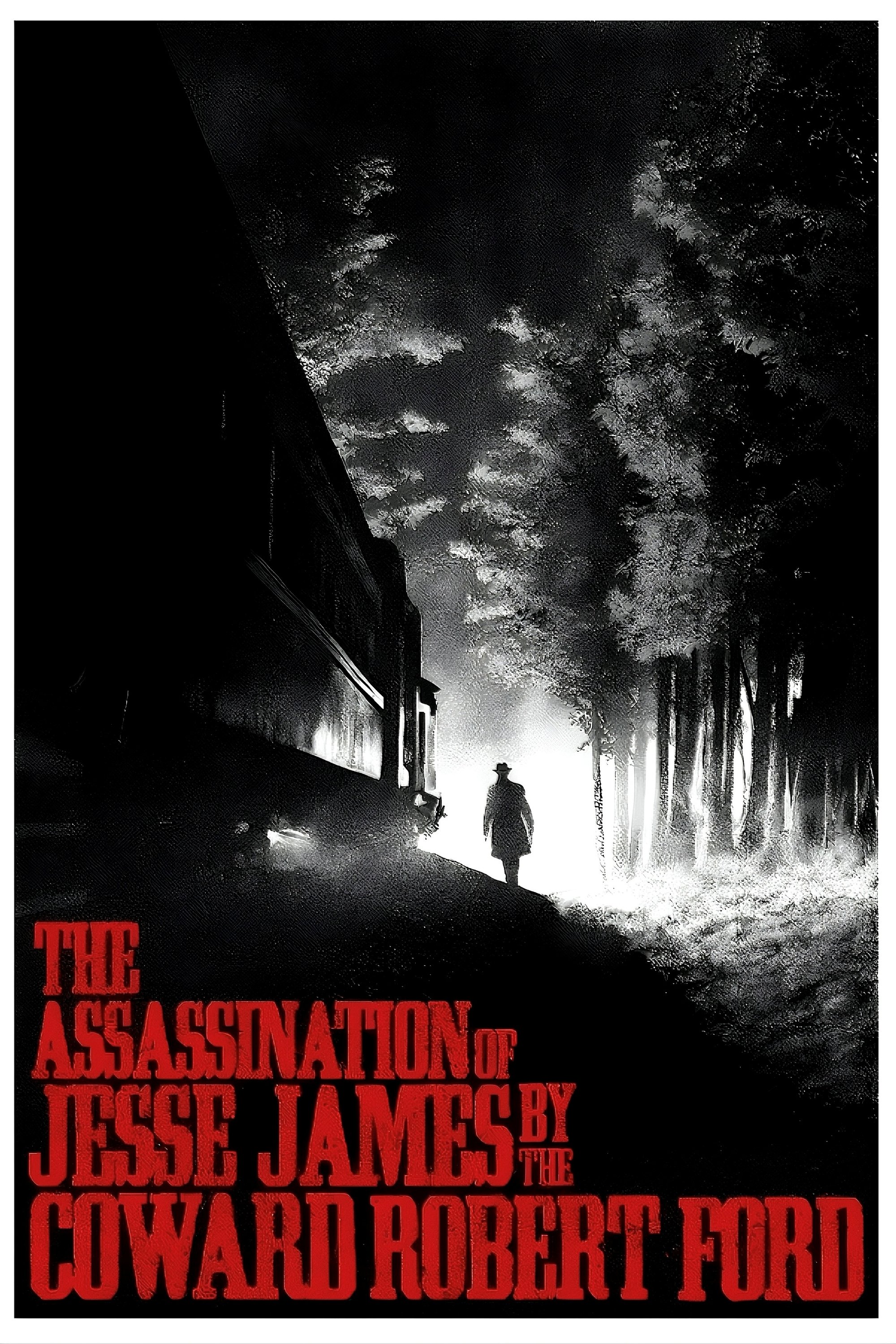 The Assassination of Jesse James by the Coward Robert Ford