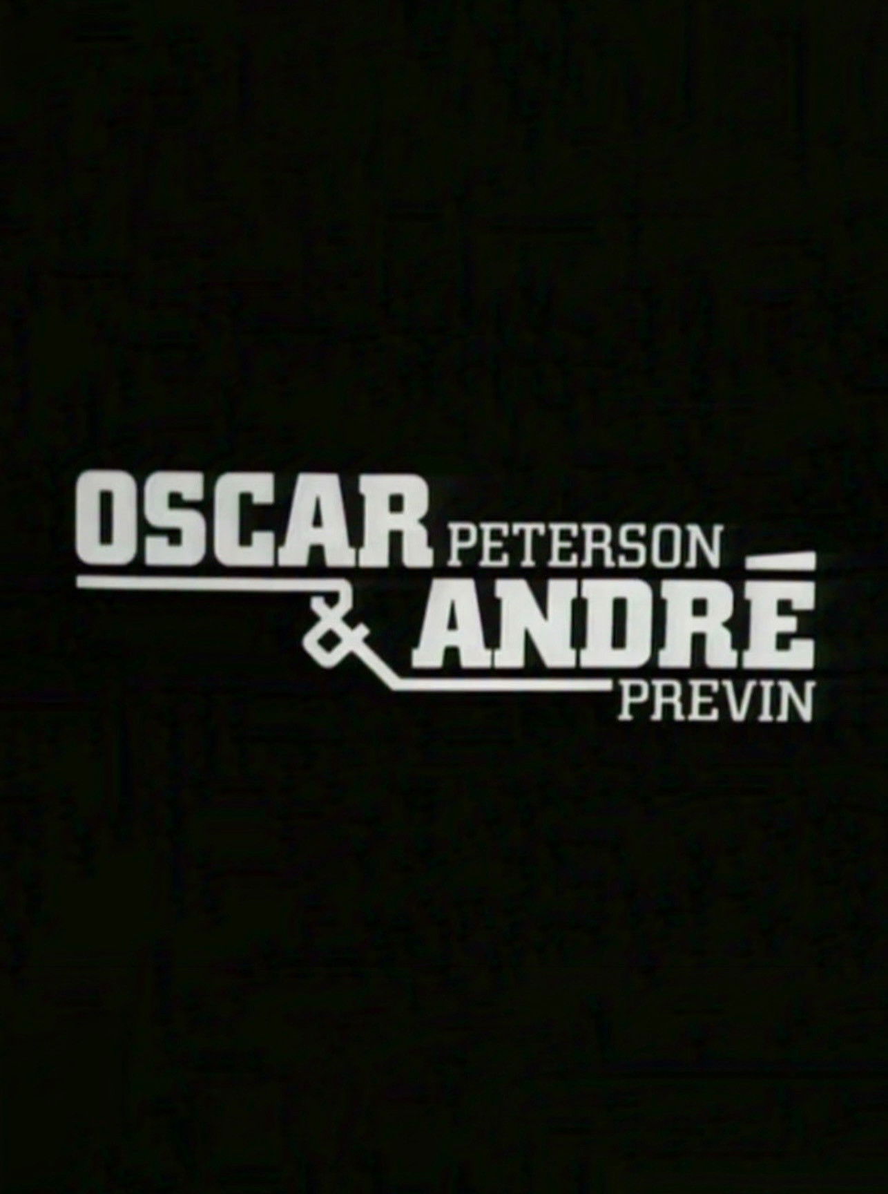 Oscar Peterson & André Previn