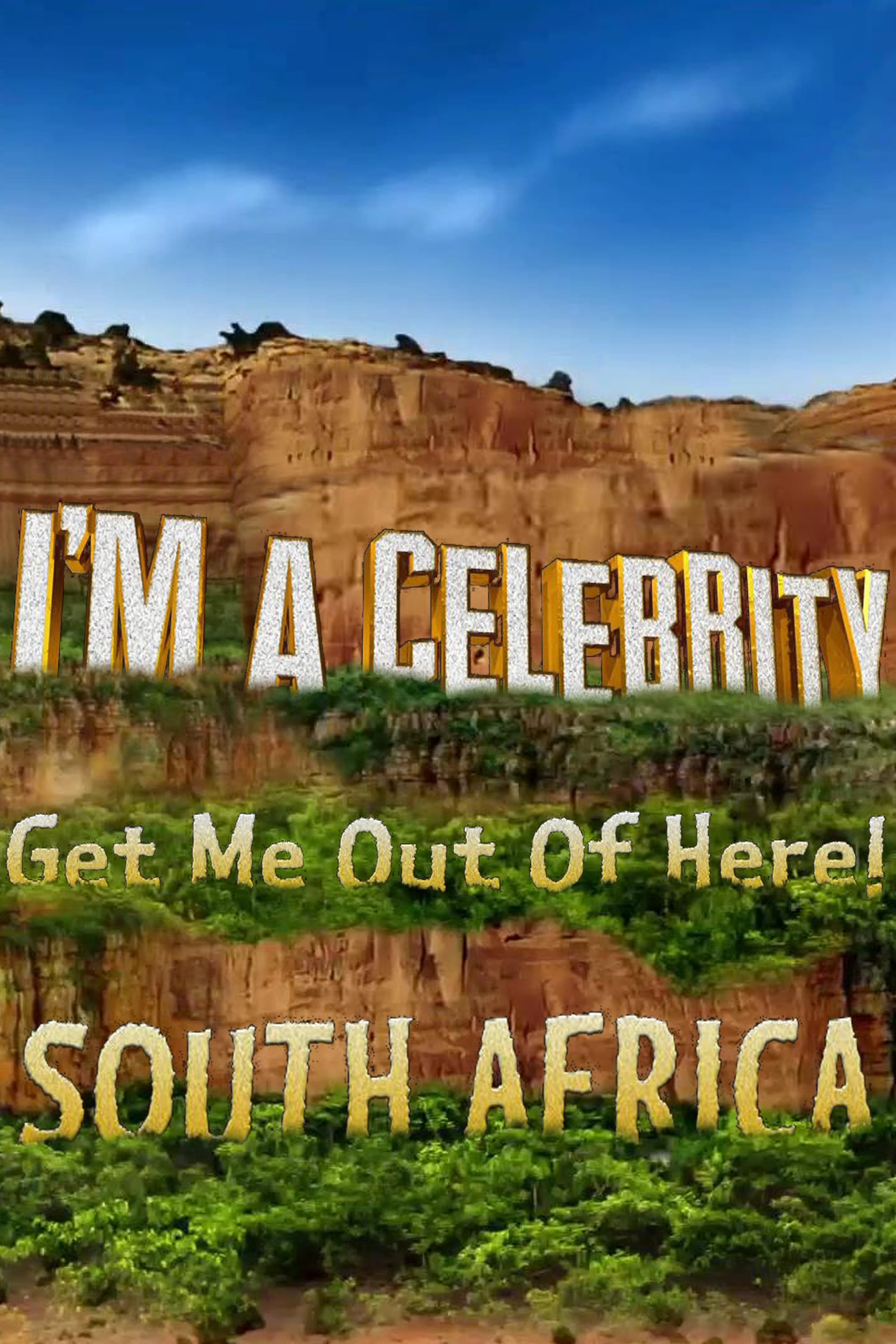 I'm a Celebrity... South Africa TV Shows About South Africa