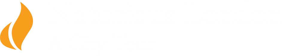 Notorious London: A City Tour