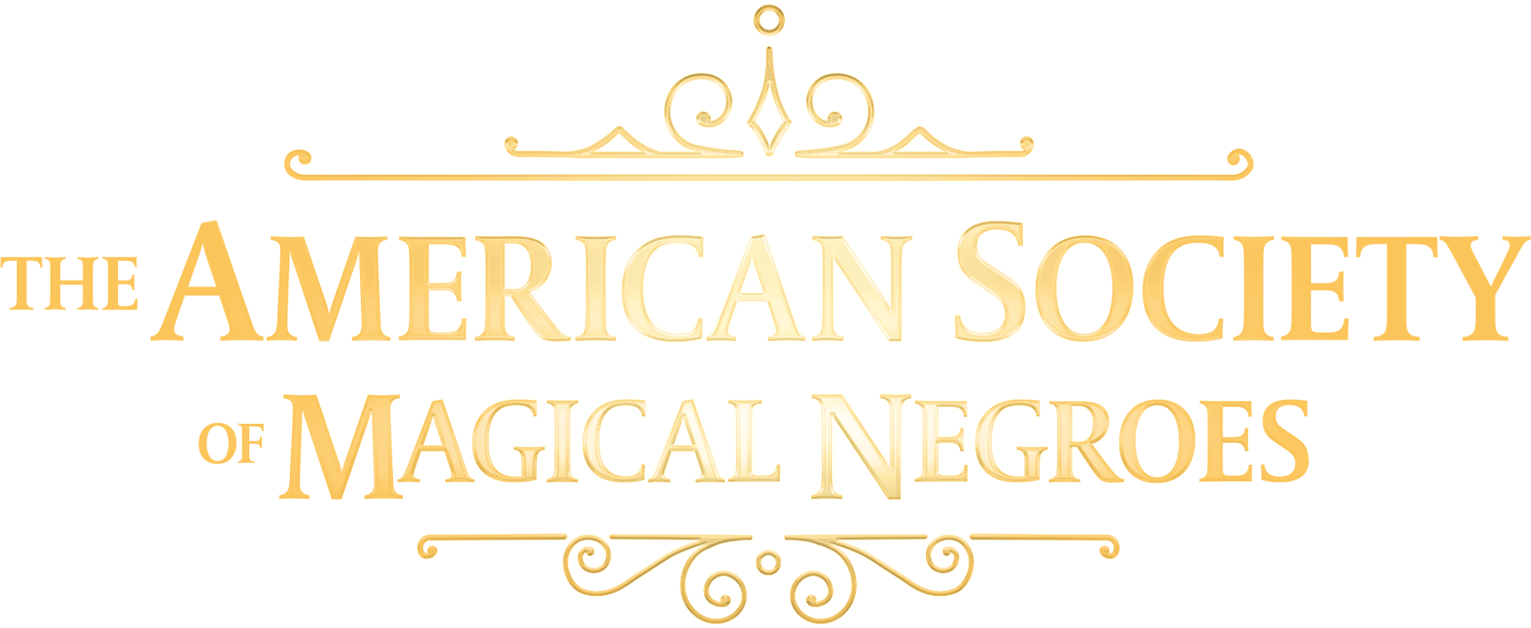 The American Society of Magical Negroes