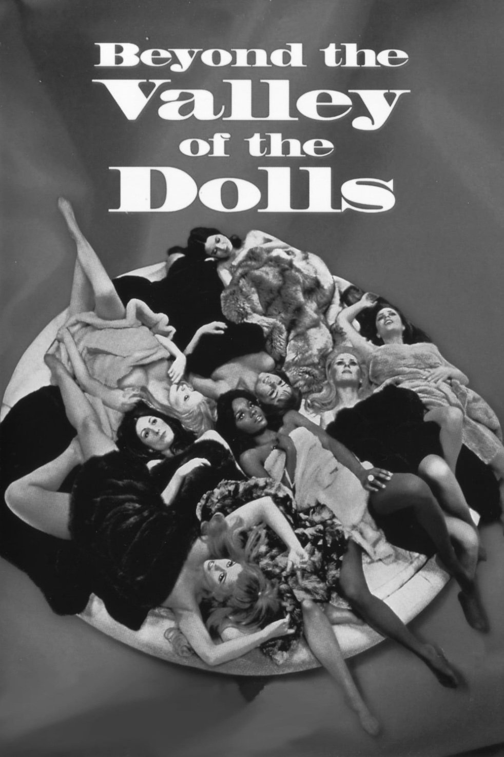 Beyond the Valley of the Dolls