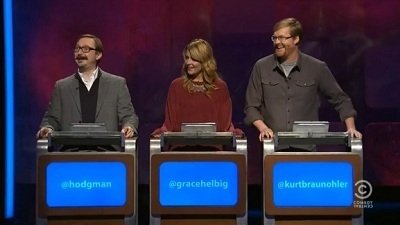 Thumbnail for John Hodgman, Grace Helbig, Kurt Braunohler Season 1 Episode 13
