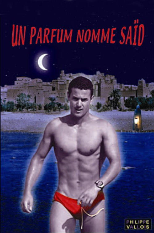 Un parfum nomm&eacute; Sa&iuml;d