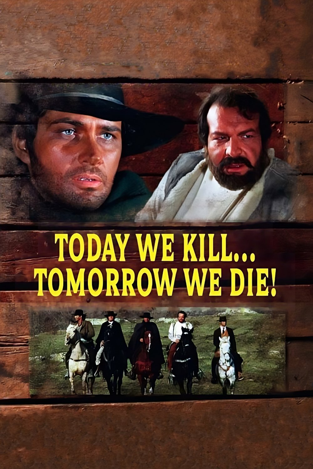 Today We Kill, Tomorrow We Die!