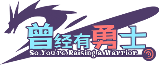 So You're Raising a Warrior