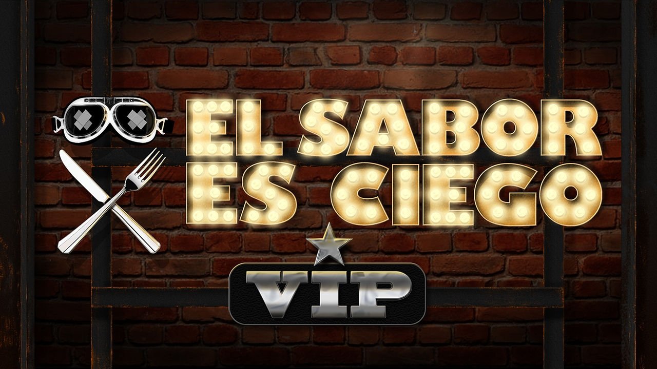 El sabor es ciego VIP backdrop