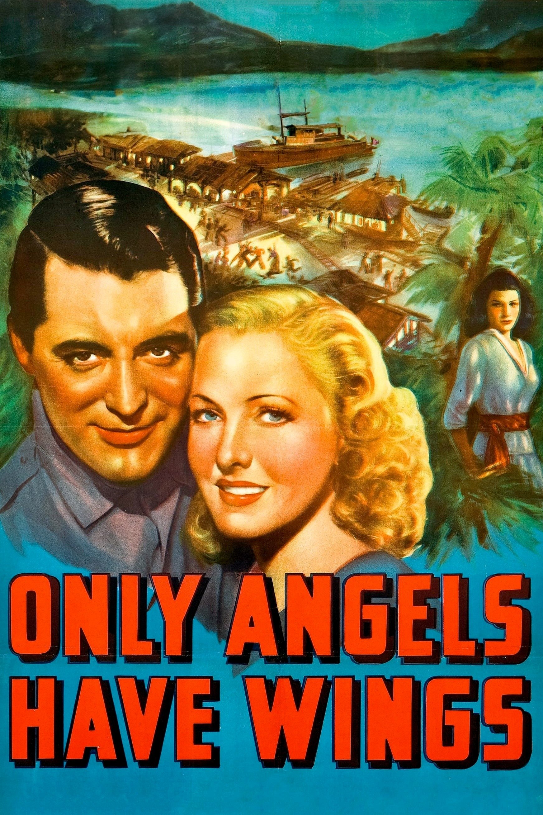 Only Angels Have Wings