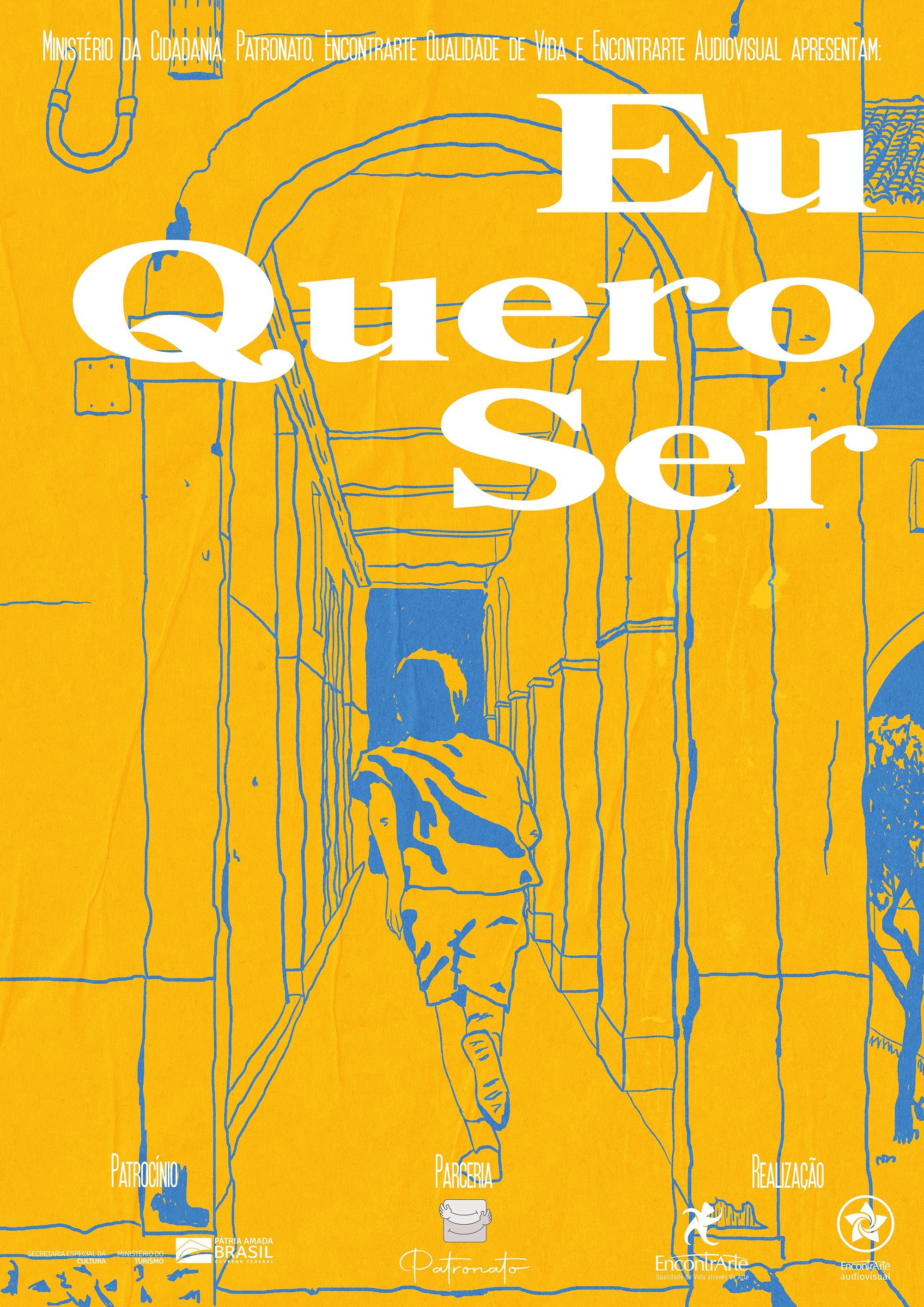 Eu Quero Ser Eu Quero Ser