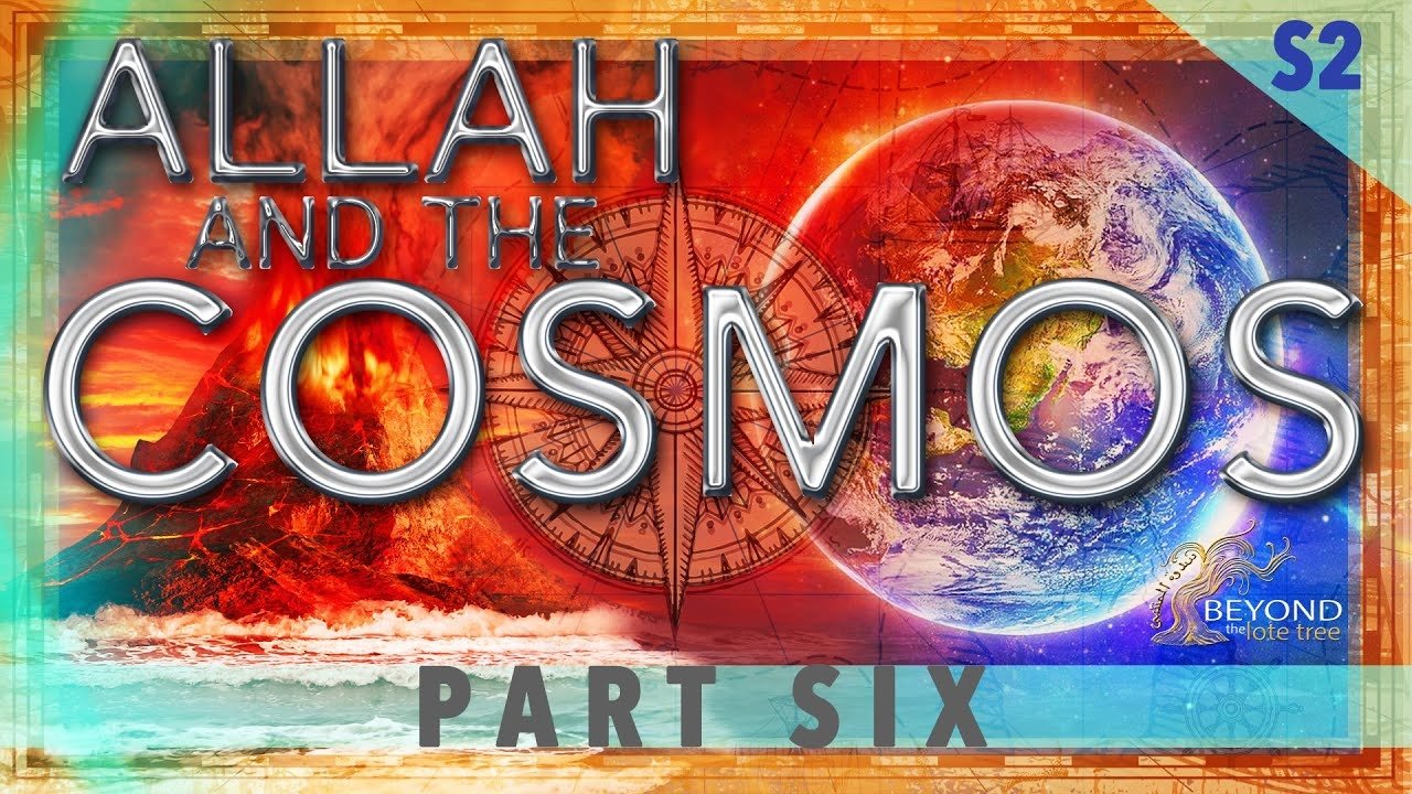 Allah and the Cosmos - Épisode 6