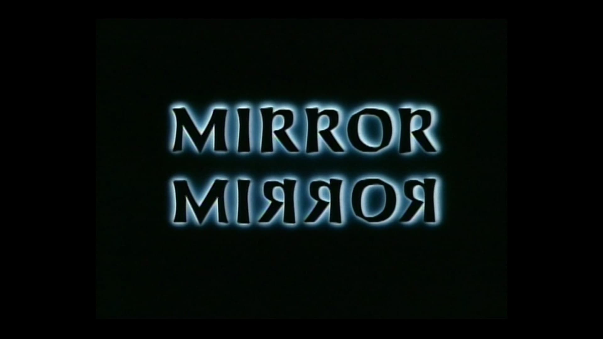 Mirror Mirror (1990)