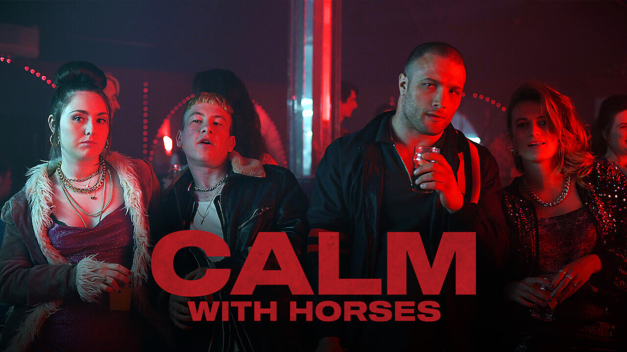 Calm with Horses (2020)