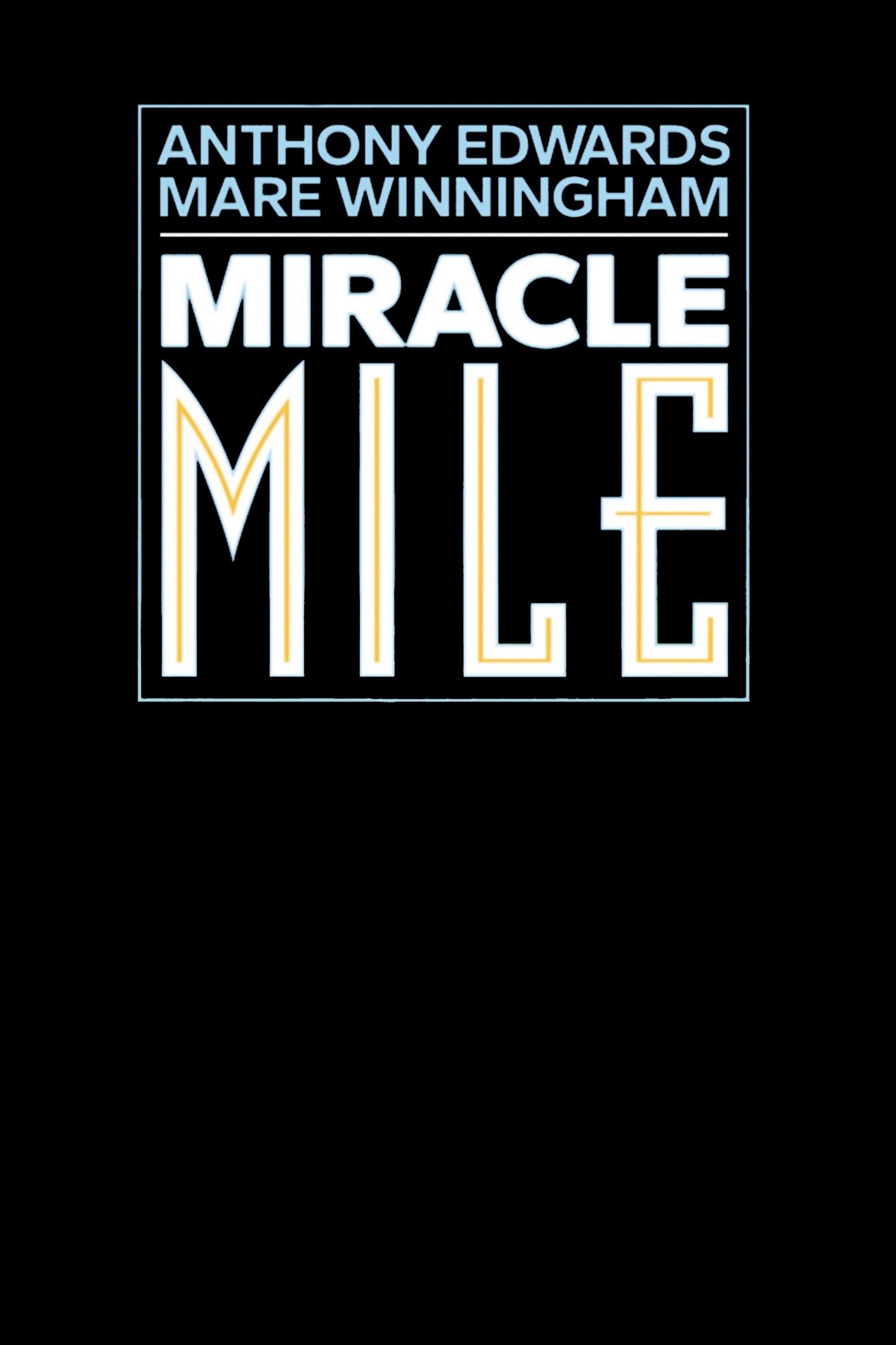 Miracle Mile
