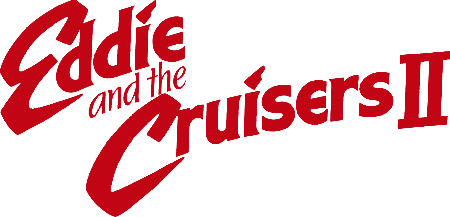 Eddie and the Cruisers II: Eddie Lives! Logo
