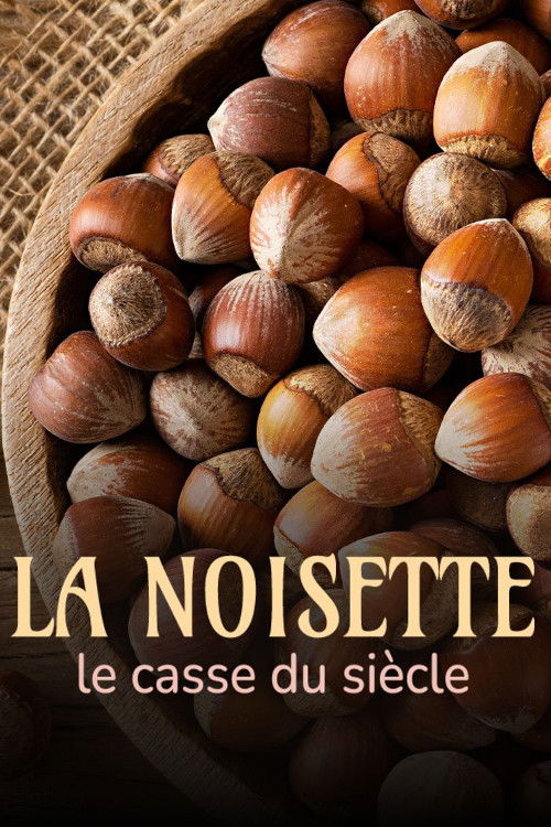La noisette : le casse du si&egrave;cle