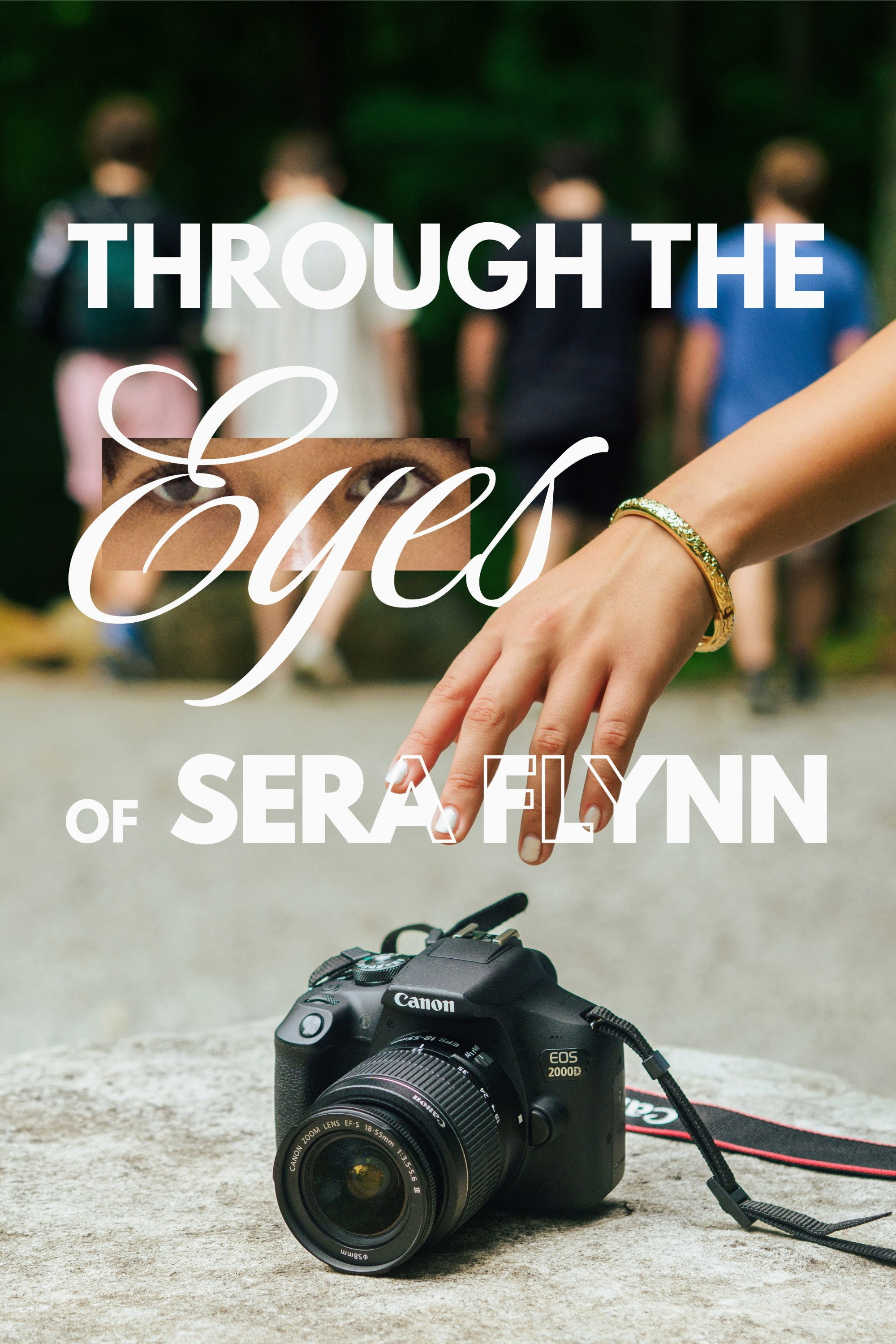 Through the Eyes of Sera Flynn