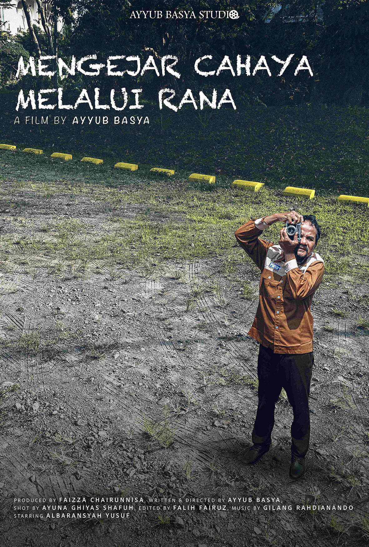 Mengejar Cahaya Melalui Rana Poster