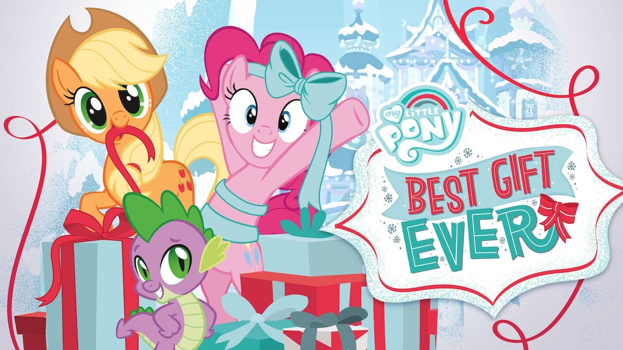 My Little Pony: Best Gift Ever (2018)