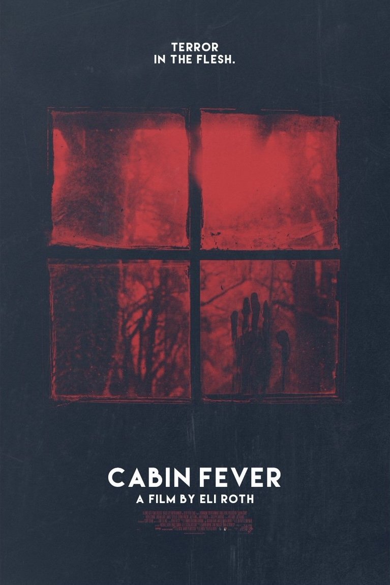 Cabin Fever