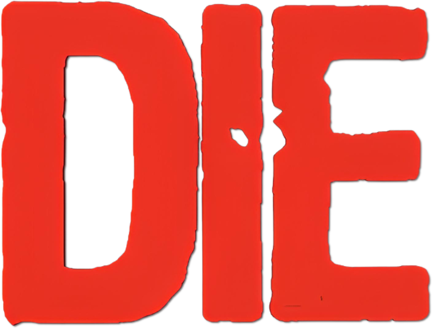 Die