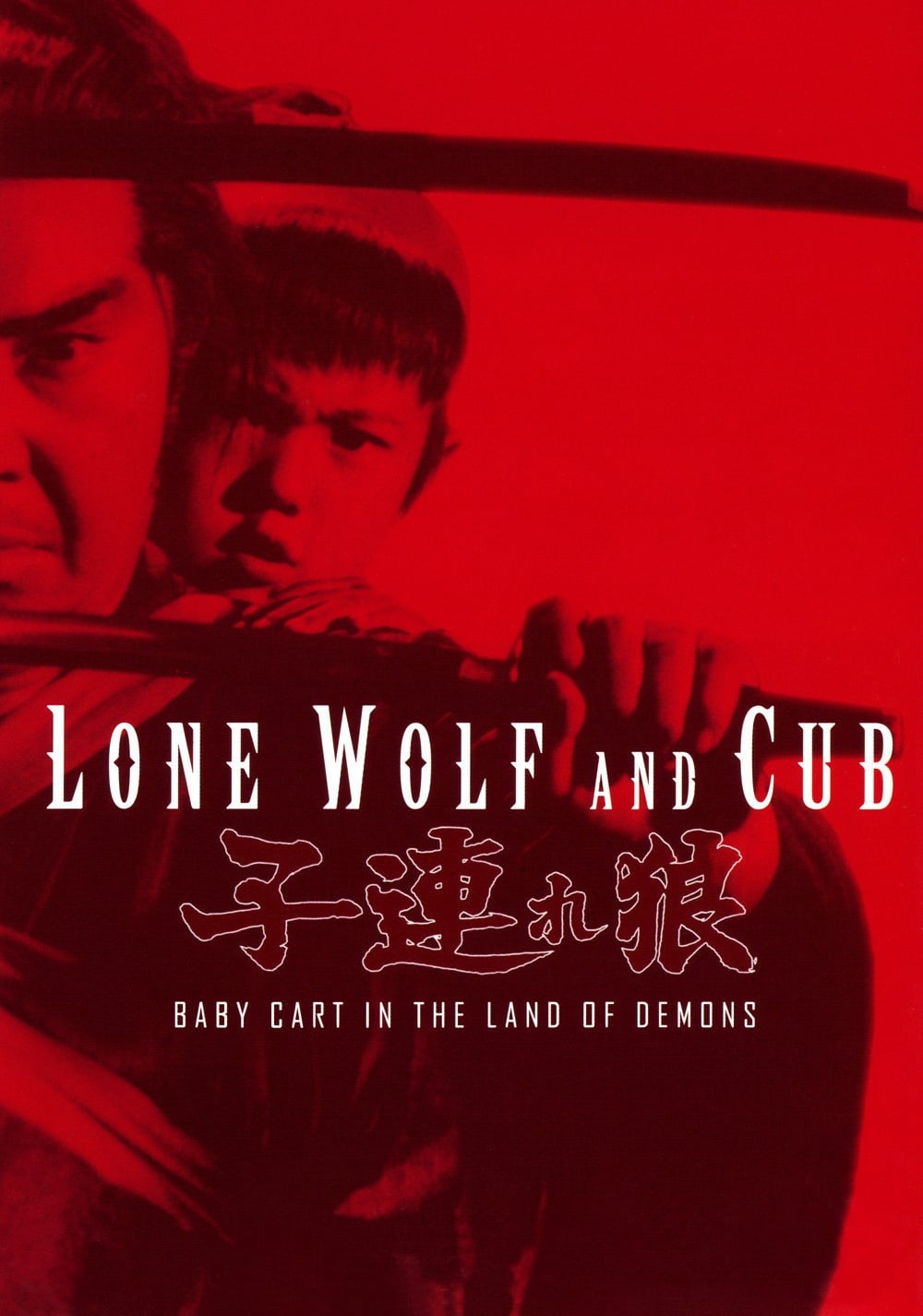 Lone Wolf and Cub: Baby Cart in the Land of Demons