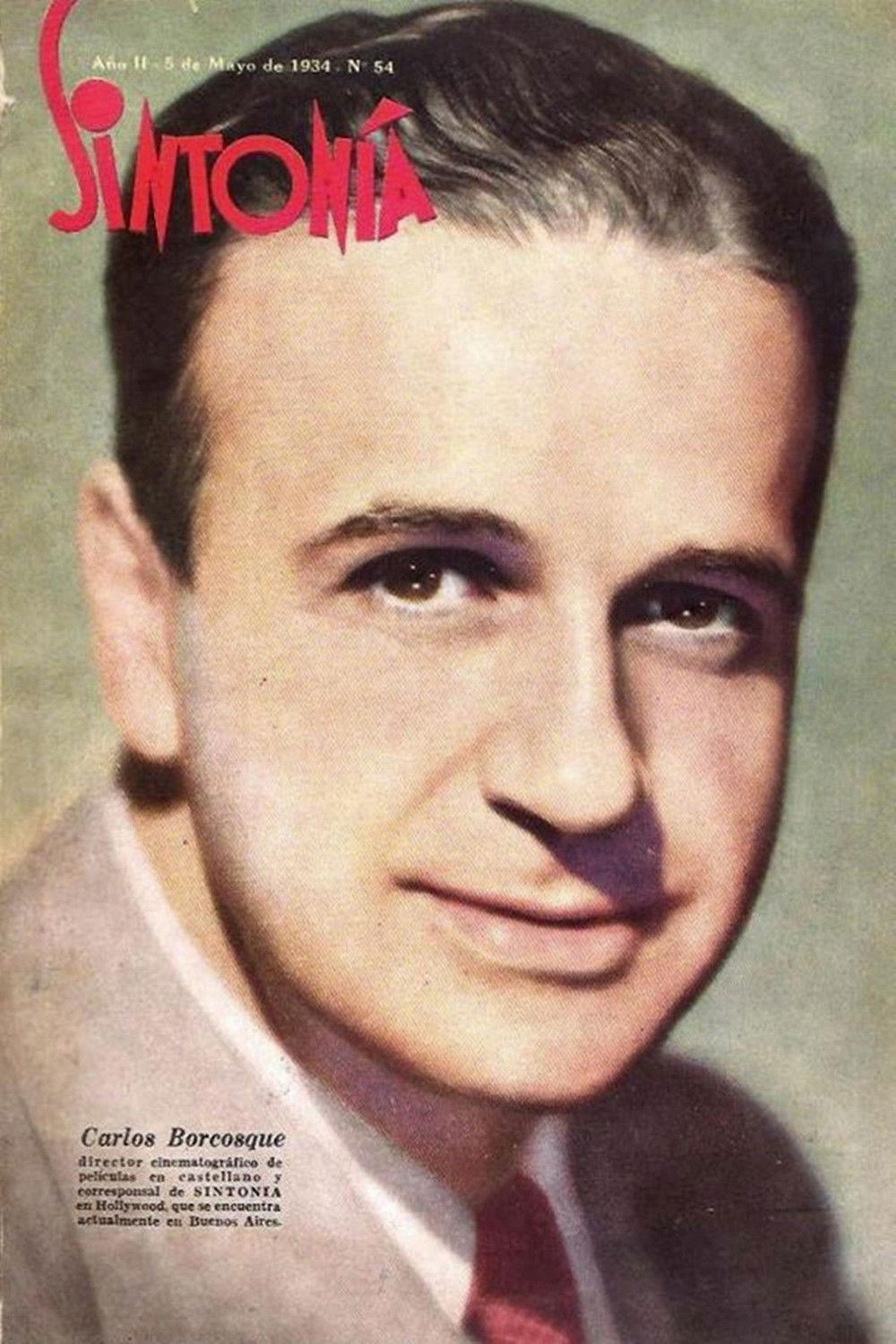 et billede af Carlos F. Borcosque