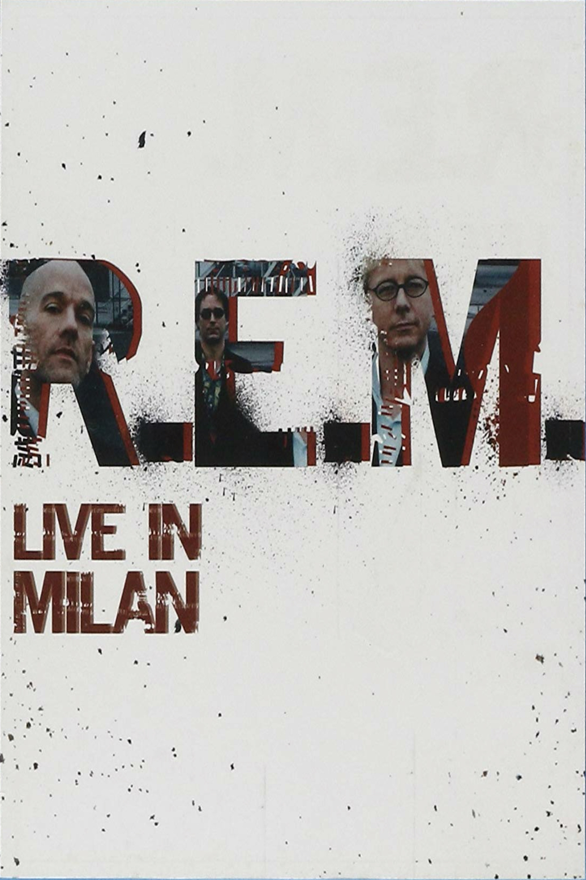 R.E.M. Live In Milan