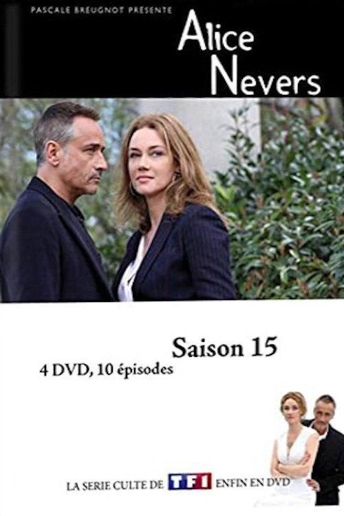 Alice Nevers, le juge est une femme (TV Series 2002-2022) - Posters ...