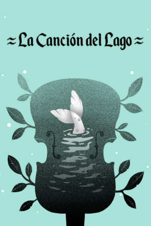 La Canción del Lago La Canción del Lago