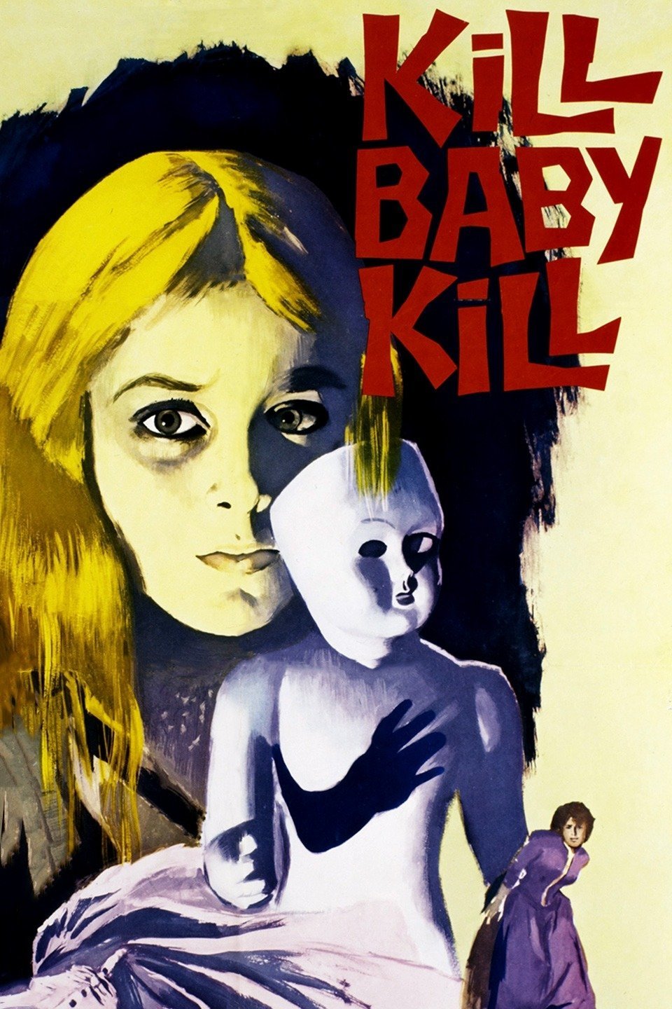 Kill, Baby... Kill!