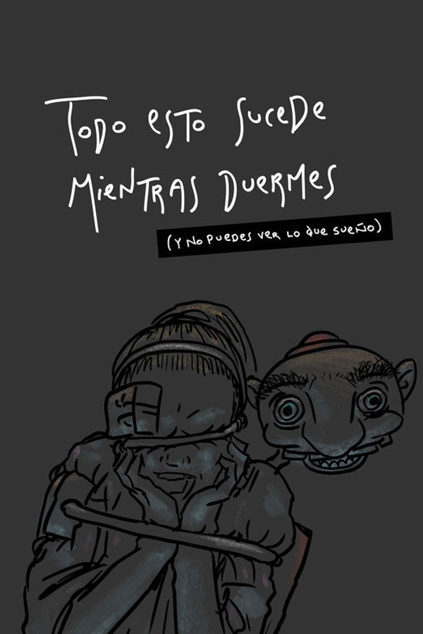 While You&rsquo;re Asleep (My Weird Dreams Happen) (2018)